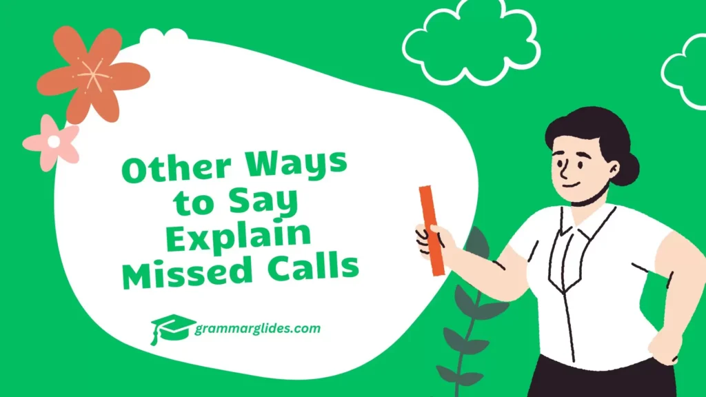 Explain Missed Calls