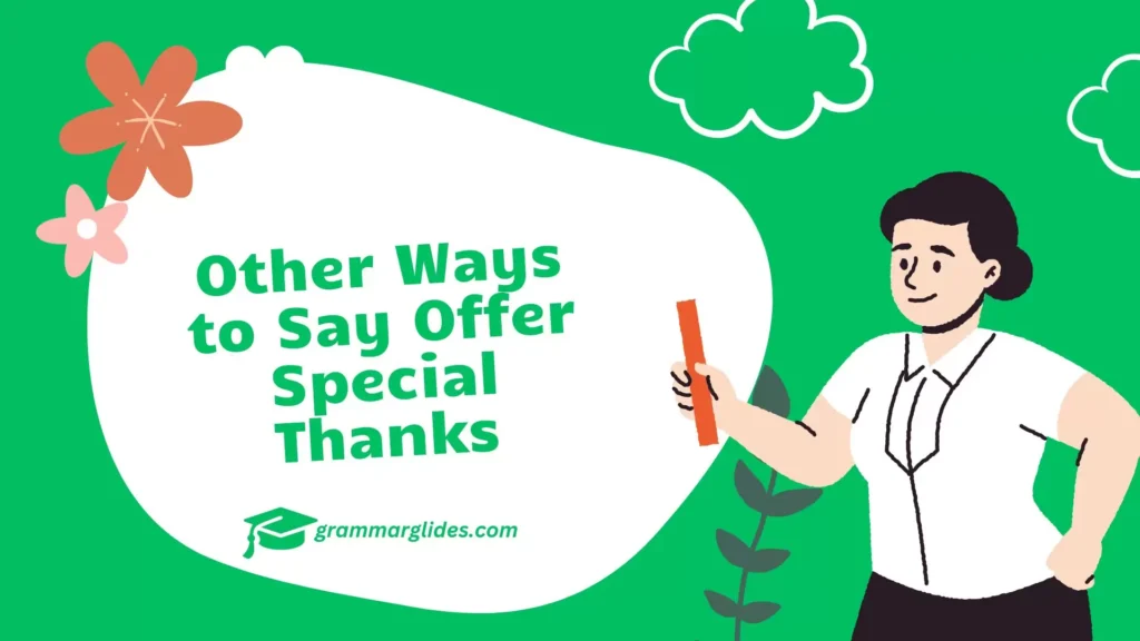 Offer Special Thanks
