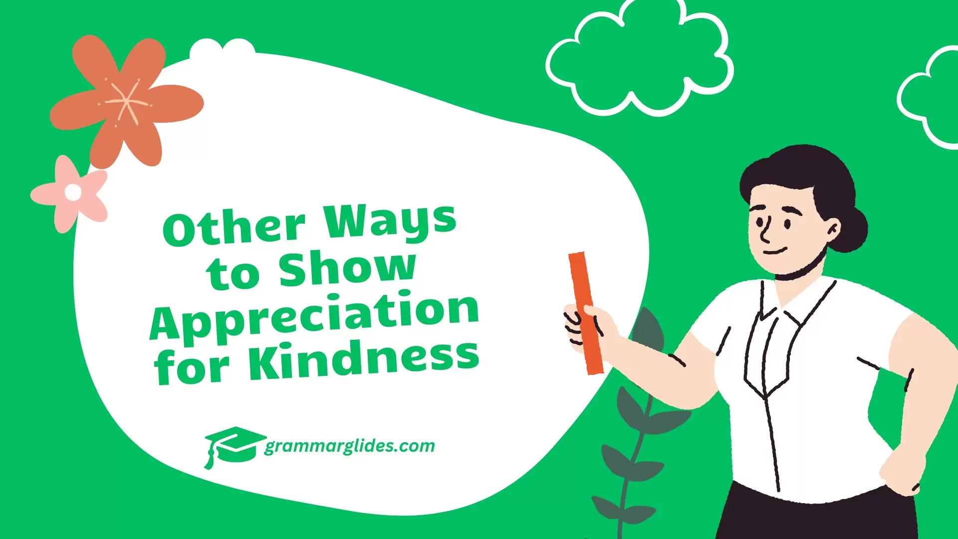 Show Appreciation for Kindness