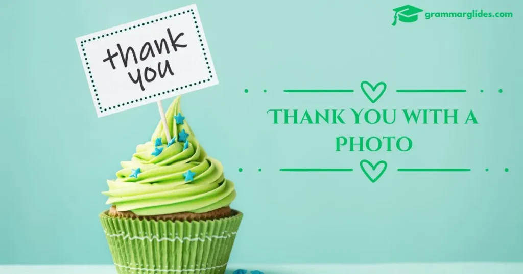 Thank You With A Photo