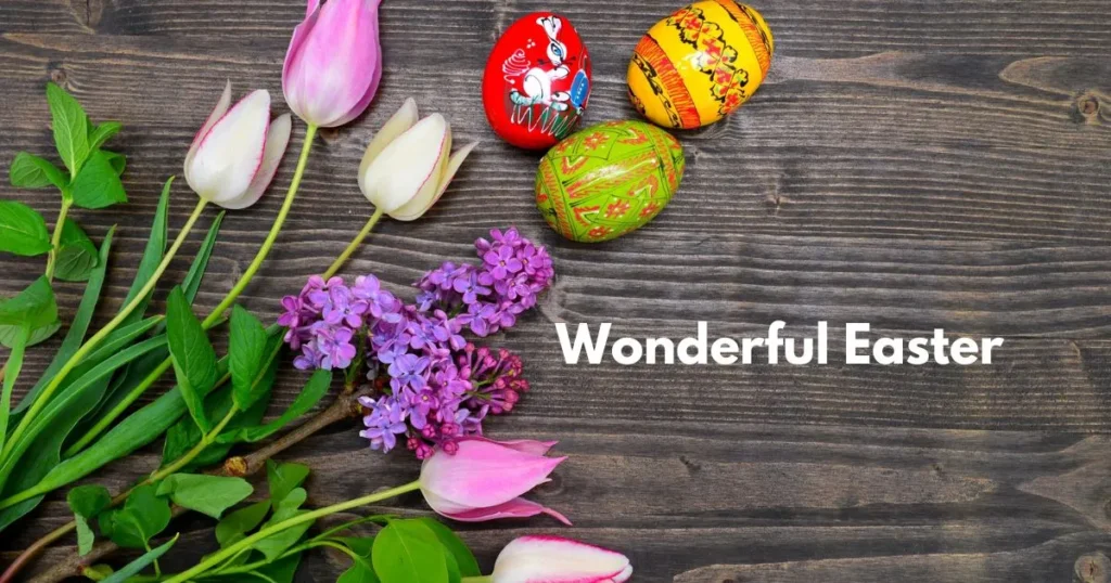 Wonderful Easter