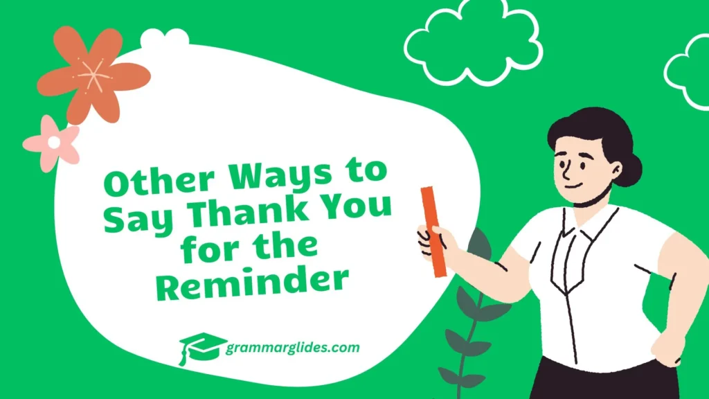 Thank You for the Reminder