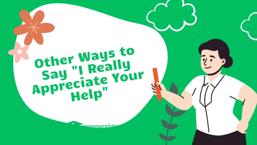 Appreciate Your Help