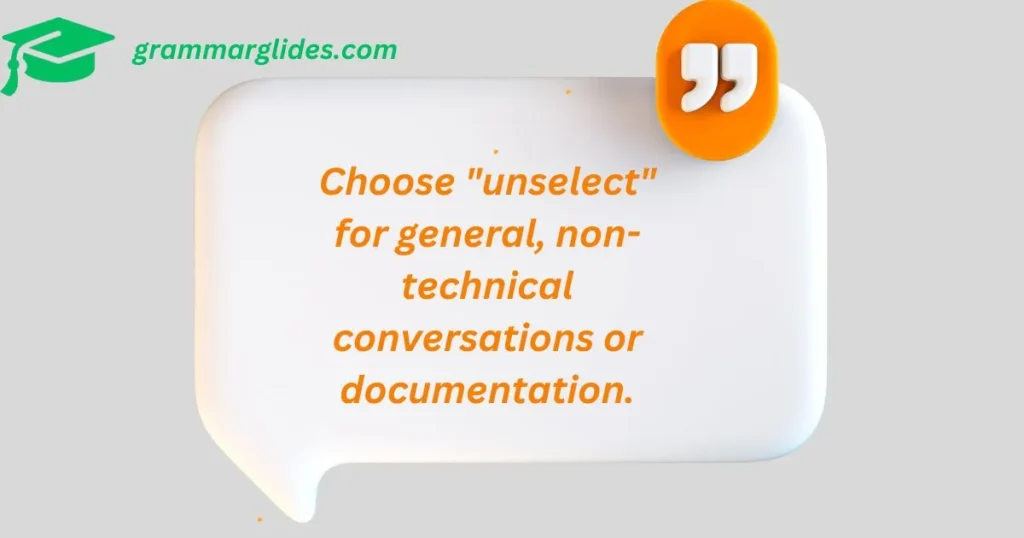 Choose "unselect" 