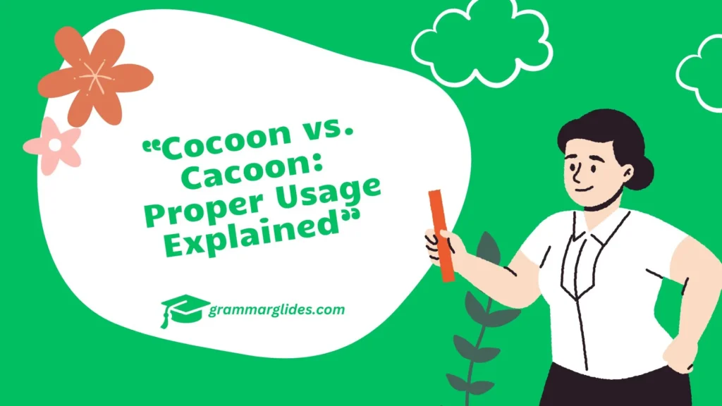 “Cocoon vs. Cacoon