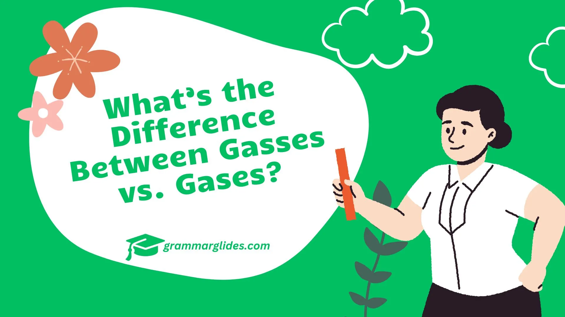 Gasses Vs Gases