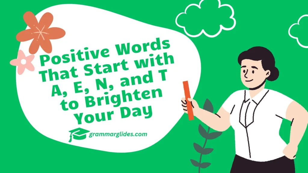 Start With A E N And T