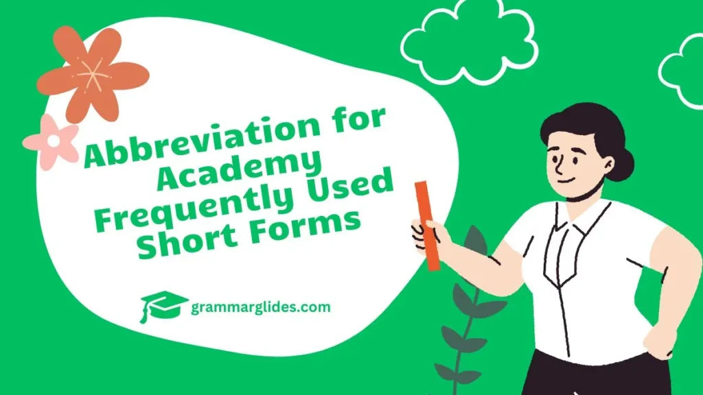 Abbreviation For Academy