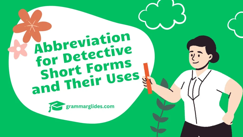 Abbreviation For Detective