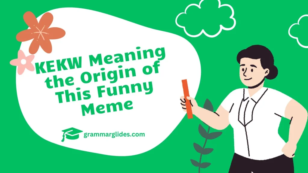 Kekw Meaning