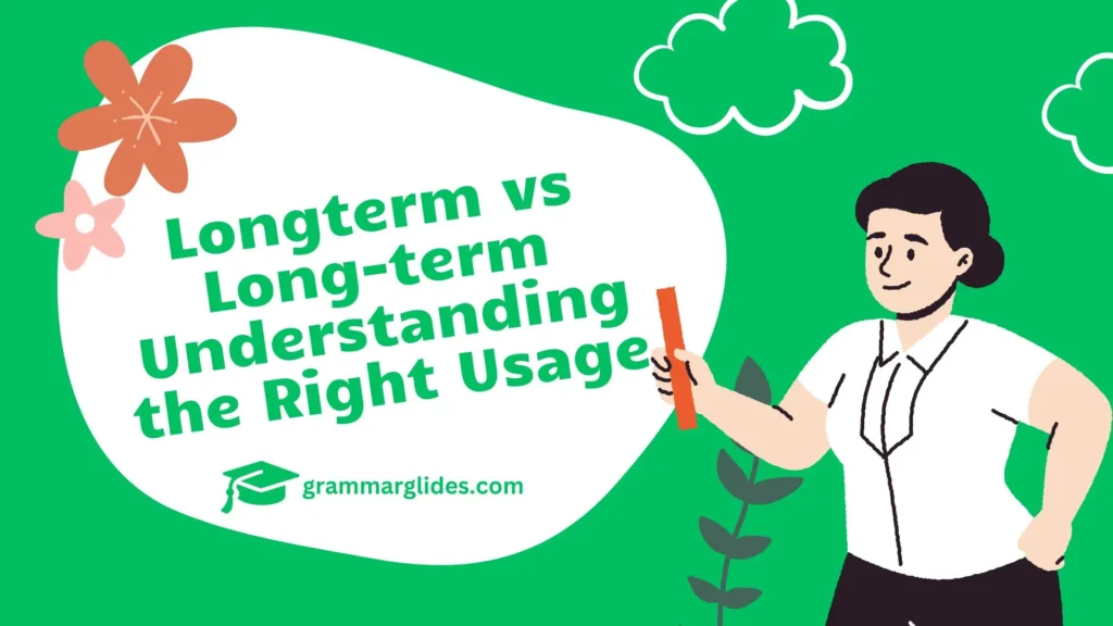Longterm Vs Long Term